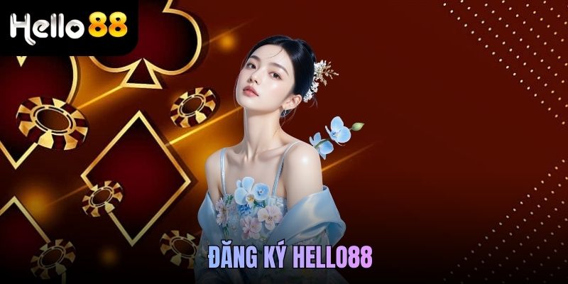 đăng ký Hello88